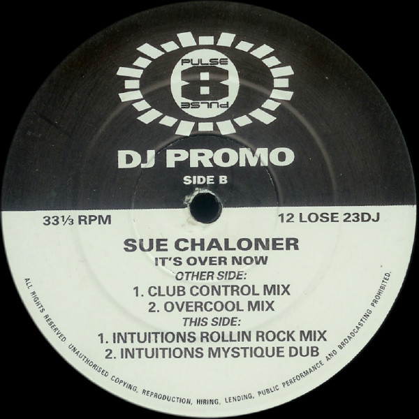 Cover zu Sue Chaloner - It's Over Now | 1992 | Vinyl | Electronic | UK Schallplatten Ankauf