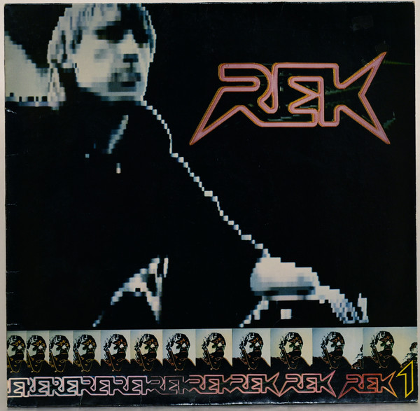 Cover zu R.E.K. - R.E.K. 1 | 1983 | Vinyl | Electronic, Rock | Germany