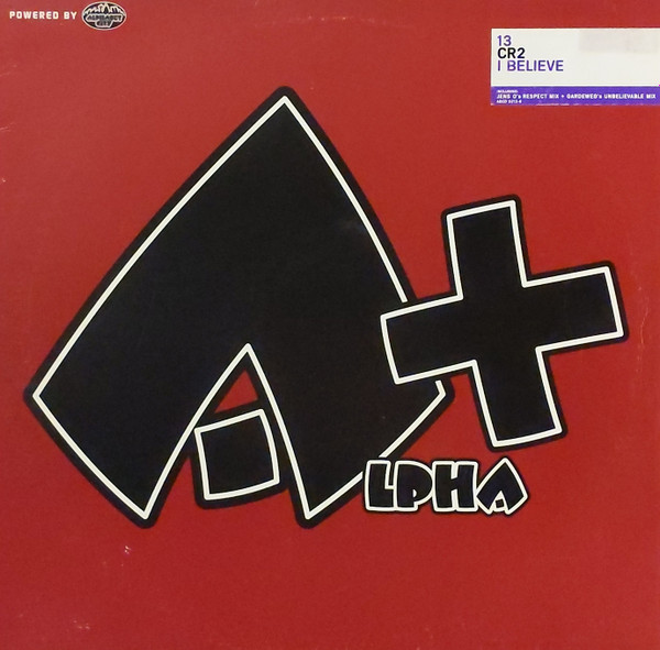 Cover zu CR2 - I Believe | 2002 | Vinyl | Electronic | Germany