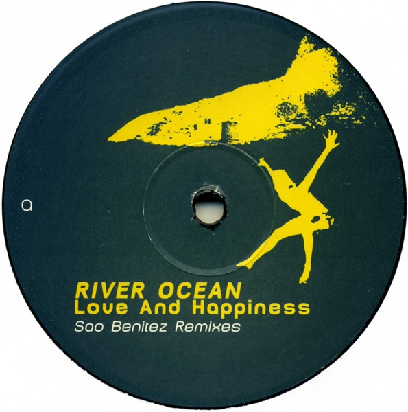Cover zu River Ocean - Love And Happiness (Sao Benitez Remixes) | 2001 | Vinyl | Electronic | UK