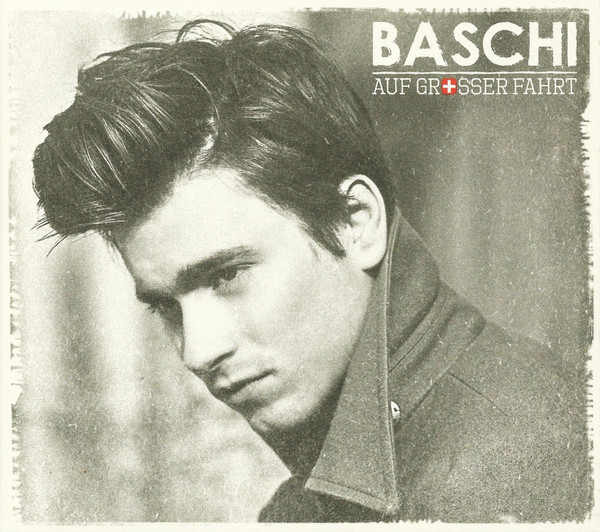 Cover zu Baschi - Auf Grosser Fahrt | 2010 | Vinyl | Rock, Pop | Switzerland