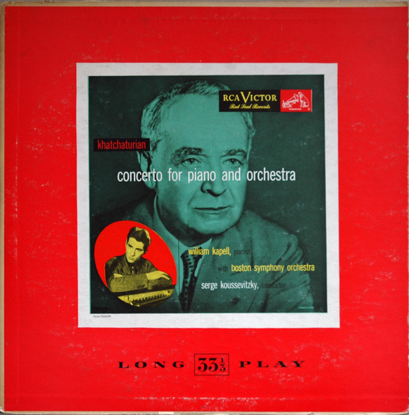 Cover zu Aram Khatchaturian - William Kapell, Boston Symphony Orchestra, Serge Koussevitzky - Concerto For Piano And Orchestra | 1950 | Vinyl | Classical | US Schallplatten Ankauf