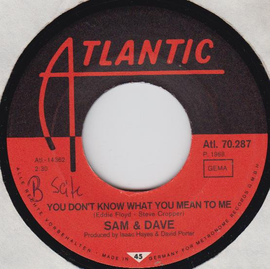 Cover zu Sam & Dave - You Don't Know What You Mean To Me / This Is Your World | 1968 | Vinyl | Funk / Soul | Germany Schallplatten Ankauf