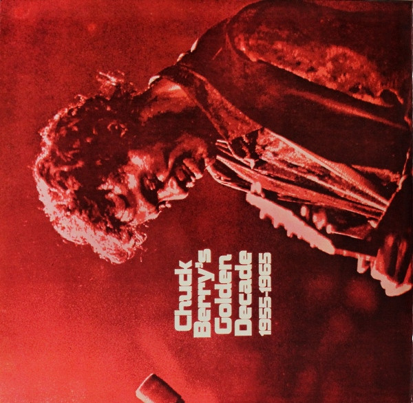 Cover zu Chuck Berry - Chuck Berry's Golden Decade 1955-1965 | 1973 | Vinyl | Rock | Germany