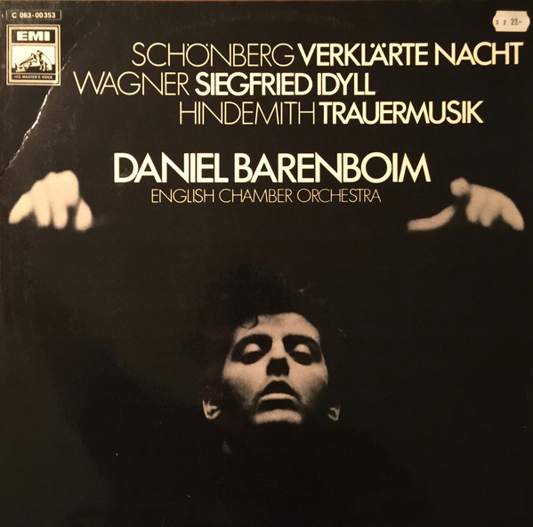 Cover zu Arnold Schoenberg / Richard Wagner / Paul Hindemith - Daniel Barenboim - English Chamber Orchestra - Verklärte Nacht / Siegfried Idyll / Trauermusik | Vinyl | Classical | Germany Schallplatten Ankauf