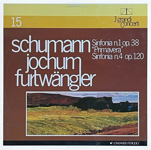 Cover zu Robert Schumann, Georg Ludwig Jochum, Wilhelm Furtwängler - Sinfonia N.1 Op. 38