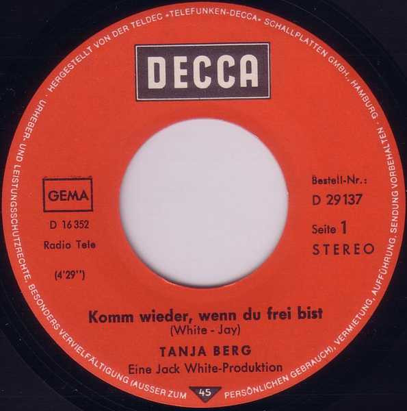 Cover zu Tanja Berg - Komm Wieder, Wenn Du Frei Bist / Ich Hab' Dir Nie Den Himmel Versprochen | 1971 | Vinyl | Pop | Germany
