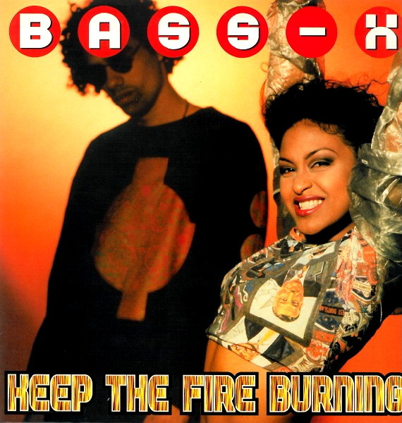 Cover zu Bass X (3) - Keep The Fire Burning | 1994 | Vinyl | Electronic | France & Benelux Schallplatten Ankauf