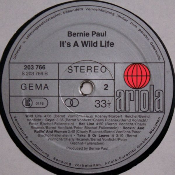 Cover zu Bernie Paul - It's A Wild Life | 1981 | Vinyl | Electronic, Rock, Funk / Soul, Pop | Germany