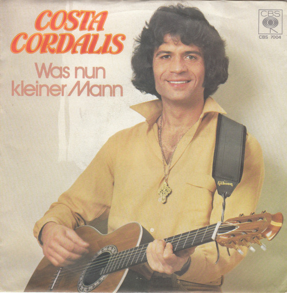 Cover zu Costa Cordalis - Was Nun Kleiner Mann | 1978 | Vinyl | Pop | Germany