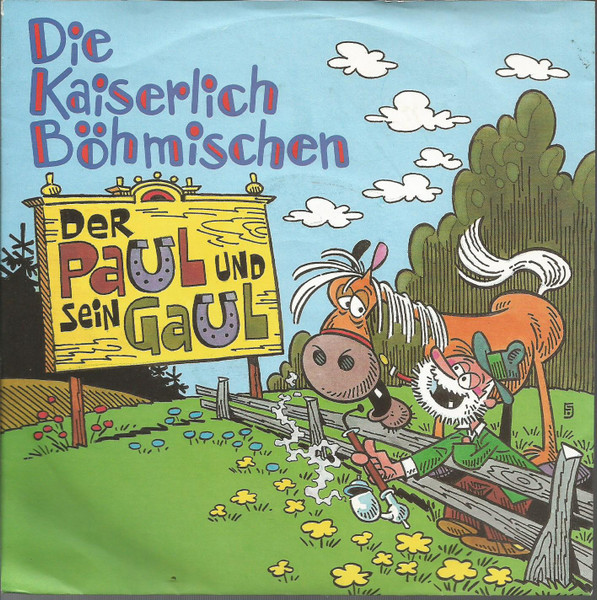 Cover zu Die Kaiserlich Böhmischen - Der Paul Und Sein Gaul | 1990 | Vinyl | Pop | Europe Schallplatten Ankauf