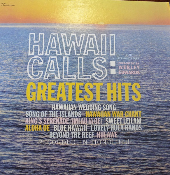 Bild Webley Edwards With Al Kealoha Perry – Hawaii Calls: Greatest Hits | Vinyl, LP, Stereo, Reissue | Folk, World, & Country | US Schallplatten Ankauf