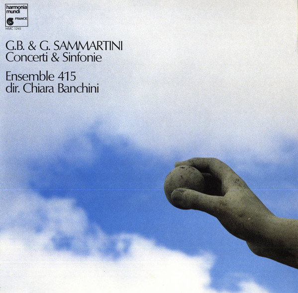 Bild Giovanni Sammartini, Giuseppe Sammartini, Chiara Banchini, Ensemble 415 – Concerti & Sinfonie | 1986 | Vinyl, LP, Stereo | Classical | France Schallplatten Ankauf