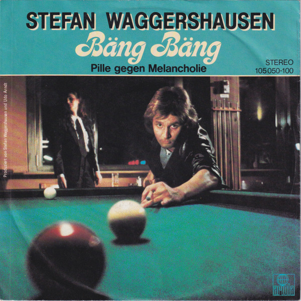 Cover zu Stefan Waggershausen - Bäng Bäng | 1982 | Vinyl | Rock, Pop | Germany