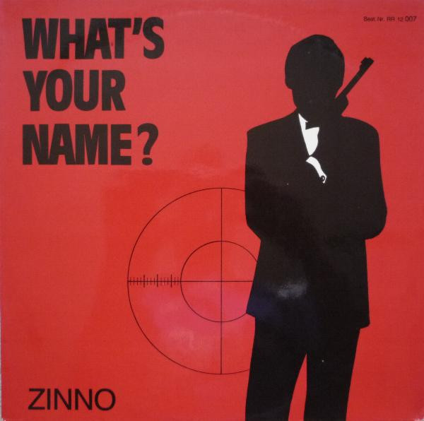 Cover zu Zinno - What's Your Name? | 1985 | Vinyl | Electronic | Germany Schallplatten Ankauf