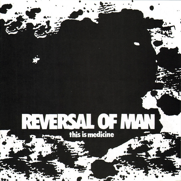 Cover zu Reversal Of Man - This Is Medicine | 1999 | Vinyl | Rock | US