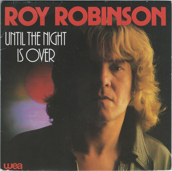 Cover zu Roy Robinson - Until The Night Is Over | 1980 | Vinyl | Rock, Pop | France
