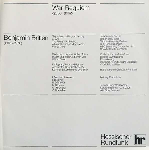 Cover zu Benjamin Britten, Eliahu Inbal, Radio-Sinfonie-Orchester Frankfurt, Iulia Várady, Robert Tear, Thomas Hemsley, BBC Symphony Chorus London - War Requiem | 1981 | Vinyl | Classical | Germany