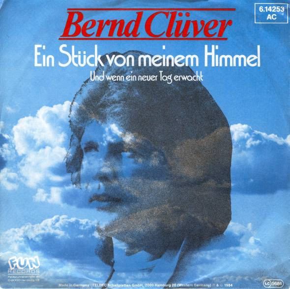 Cover zu Bernd Clüver - Ein Stück Von Meinem Himmel | 1984 | Vinyl | Pop | Germany Schallplatten Ankauf