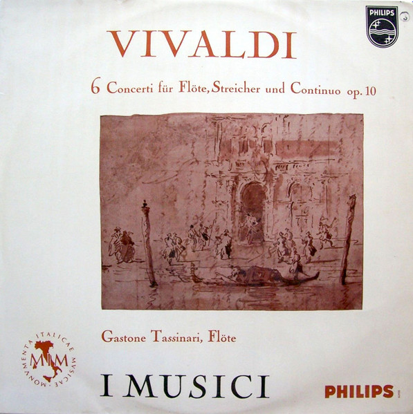 Cover zu Antonio Vivaldi - I Musici, Gastone Tassinari - 6 Concerti Für Flöte, Streicher Und Continuo Op. 10 | Vinyl | Classical | Germany Schallplatten Ankauf