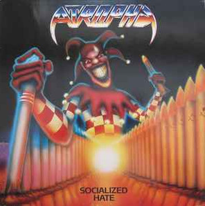 Cover zu Atrophy (2) - Socialized Hate | 1988 | Vinyl | Rock | Europe