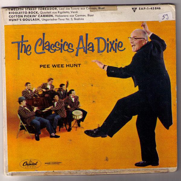 Bild Pee Wee Hunt – The Classics Ala Dixie | Vinyl, 45 RPM, 7″, Mono, EP | Jazz | Germany Schallplatten Ankauf