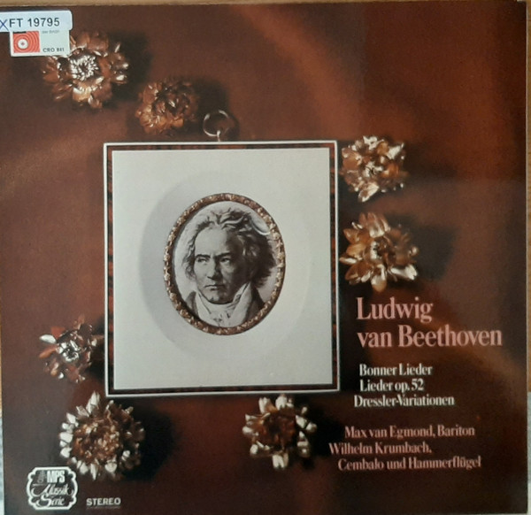 Bild Ludwig van Beethoven, Max van Egmond, Wilhelm Krumbach – Bonner Lieder – Lieder Op. 52 – Dressler-Variationen | Vinyl, LP, Album | Classical | Germany Schallplatten Ankauf