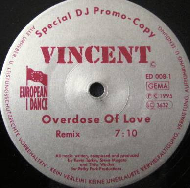 Cover zu Vincent (10) - Overdose Of Love | 1995 | Vinyl | Electronic | Germany Schallplatten Ankauf