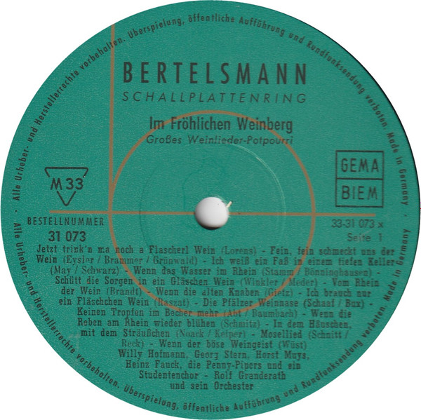 Cover zu Willy Hofmann, Georg Stern, Horst Muys, Heinz Fauck, Die Penny-Pipers Und Ein Studentenchor, Orchester Rolf Granderath - Im Fröhlichen Weinberg - Großes Weinlieder-Potpourri | 1962