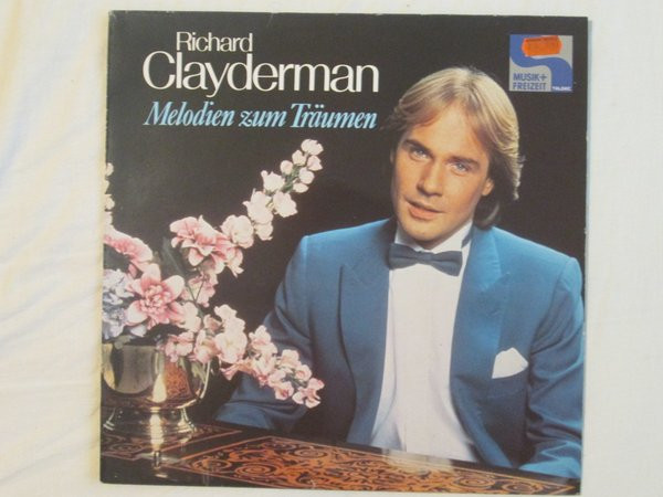 Cover zu Richard Clayderman - Melodien Zum Träumen | 1984 | Vinyl | Classical | Germany Schallplatten Ankauf