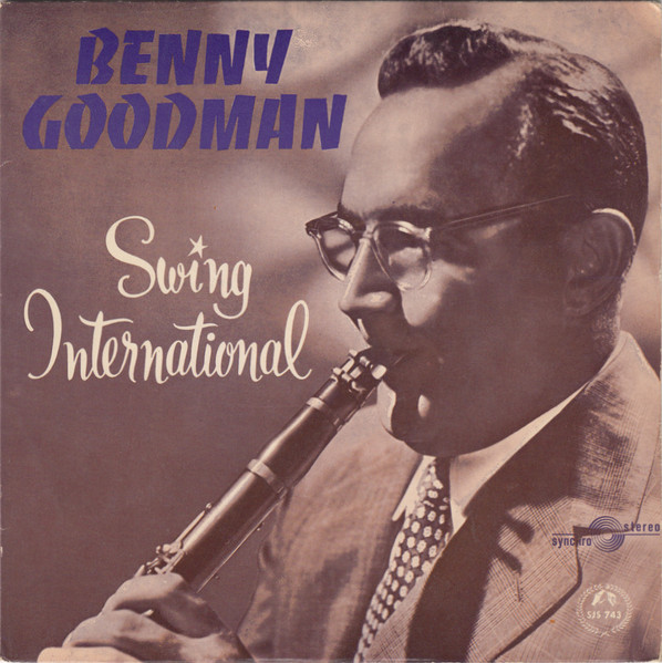 Cover zu Benny Goodman - Swing International | Vinyl | Jazz | Germany Schallplatten Ankauf
