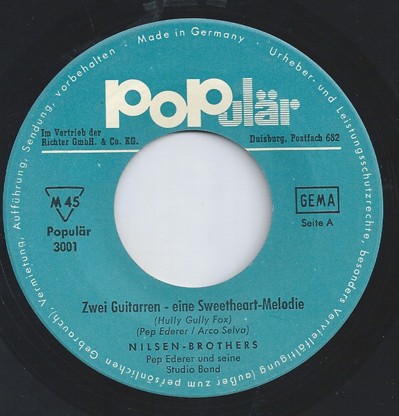 Cover zu Die Nilsen Brothers - Aber Dich Gibt's Nur Einmal Für Mich / Zwei Guitarren - Eine Sweetheart Melodie | 1965 | Vinyl, 7