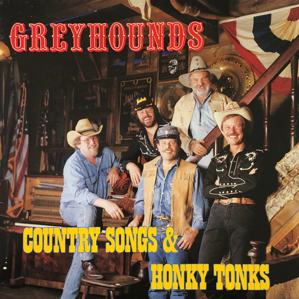 Bild Greyhounds – Country Songs & Honky Tonks | 1989 | Vinyl | Folk, World, & Country | Austria Schallplatten Ankauf