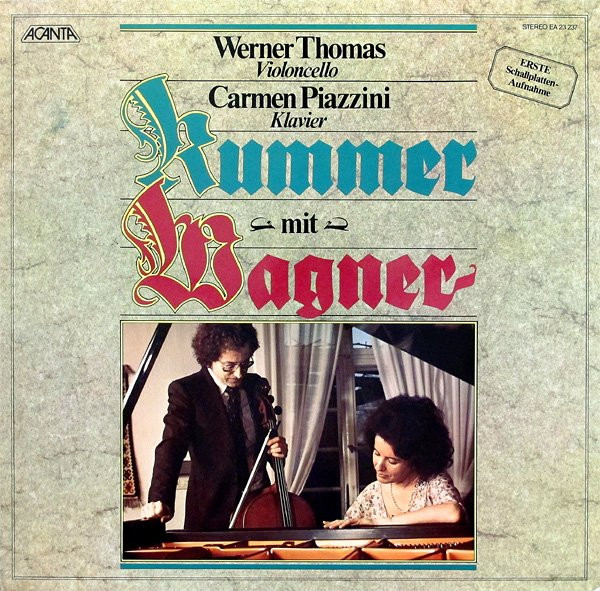 Cover zu Werner Thomas (2), Carmen Piazzini, Friedrich August Kummer Mit Richard Wagner - Kummer Mit Wagner | 1979 | Vinyl | Classical | Germany