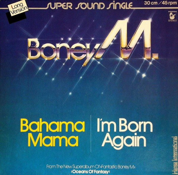 Cover zu Boney M. - Bahama Mama / I'm Born Again | 1979 | Vinyl | Funk / Soul | Germany Schallplatten Ankauf