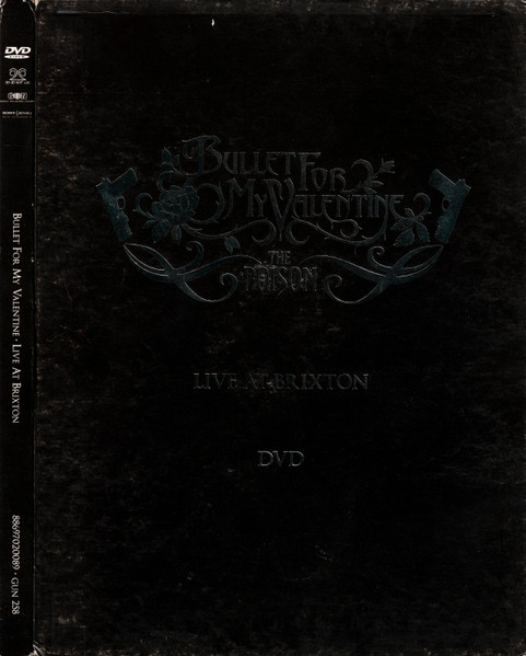 Cover zu Bullet For My Valentine - The Poison (Live At Brixton) | 2006 | DVD, DVD-Video, PAL | Rock | Germany, Austria, & Switzerland