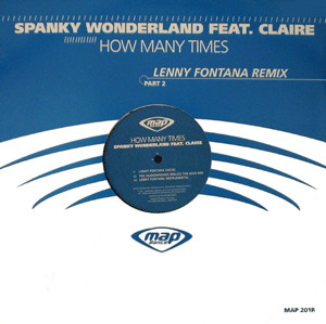 Cover zu Spanky Wonderland - How Many Times | 2003 | Vinyl | Electronic | Switzerland Schallplatten Ankauf