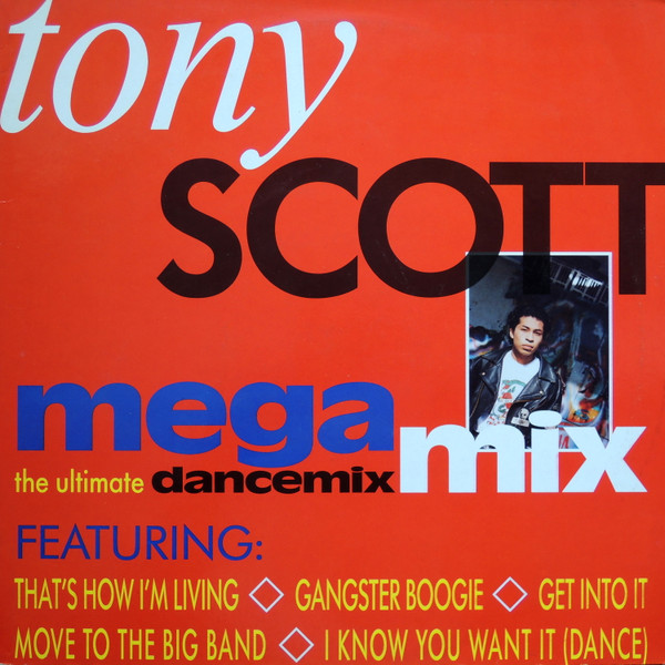 Cover zu Tony Scott - Megamix / I Know You Want It | 1990 | Vinyl | Electronic | Germany Schallplatten Ankauf