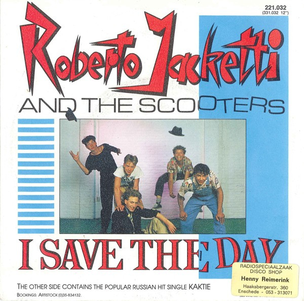 Cover zu Roberto Jacketti & The Scooters - I Save The Day | 1984 | Vinyl | Rock, Reggae | Netherlands Schallplatten Ankauf