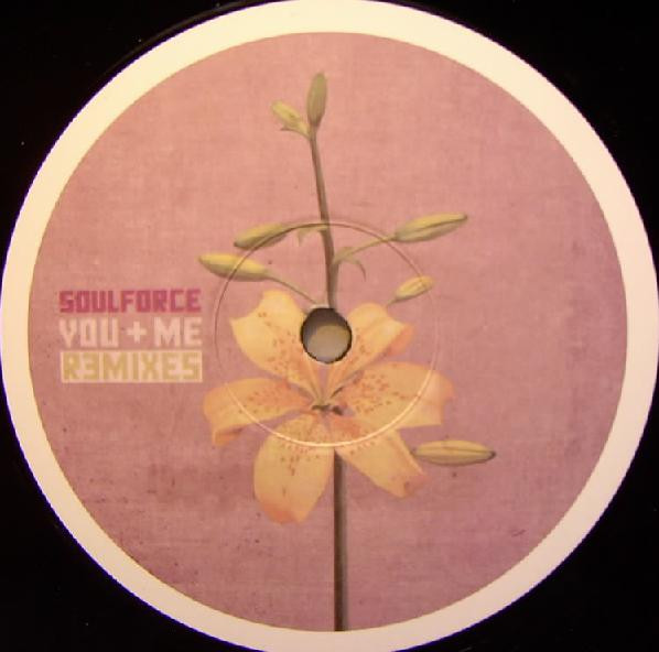 Cover zu Soulforce - You + Me (Remixes) | 2001 | Vinyl | Electronic | Germany Schallplatten Ankauf