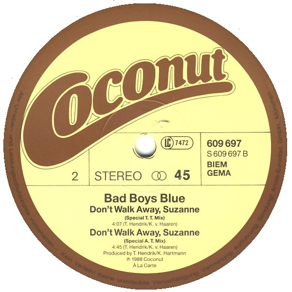 Cover zu Bad Boys Blue - Don't Walk Away Suzanne | 1988 | Vinyl | Electronic | Germany Schallplatten Ankauf