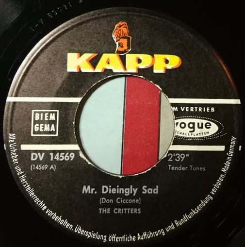 Cover zu The Critters - Mr. Dieingly Sad / It Just Won't Be That Way | 1966 | Vinyl | Rock | Germany Schallplatten Ankauf