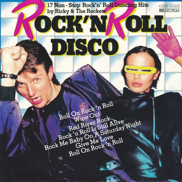 Cover zu Ricky & The Rockets - Rock'n Roll Disco | 1981 | Vinyl | Rock | Germany
