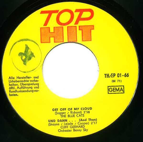 Cover zu The Blue Cats / Cliff Gerhard / Jonny Hill / Harry Rodgers (2) - Get Off Of My Cloud / Und Dann... / Abschied Vom Meer / Golden Midnight-Sun | 1966 | Vinyl, 7