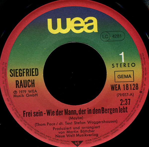 Cover zu Siegfried Rauch - Frei Sein - Wie Der Mann, Der In Den Bergen Lebt | 1979 | Vinyl | Jazz, Rock, Funk / Soul, Pop, Folk, World, & Country | Germany