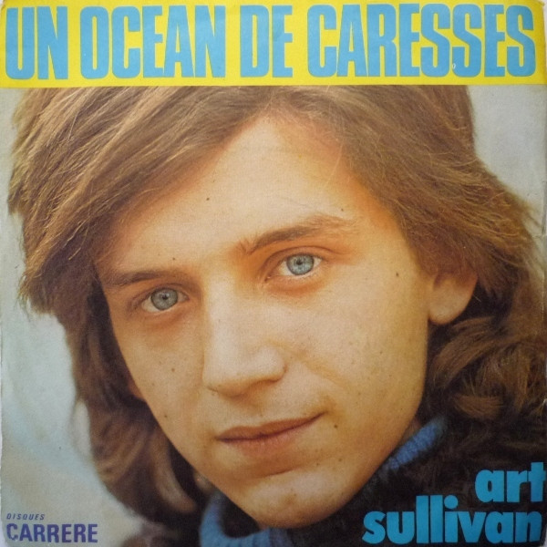 Cover zu Art Sullivan - Un Ocean De Caresses | 1974 | Vinyl | Pop | France
