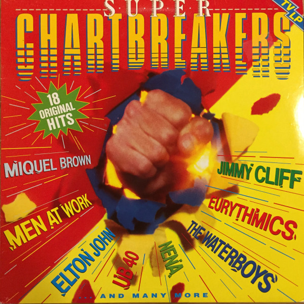 Cover zu Various - Super Chartbreakers | 1983 | Vinyl | Electronic, Hip Hop, Rock, Reggae, Funk / Soul, Pop | Benelux Schallplatten Ankauf
