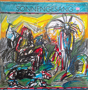 Cover zu Thilo von Westernhagen & Ellen Homilius - Sonnengesang | 1986 | Vinyl | Electronic, Classical | Germany Schallplatten Ankauf