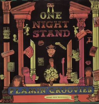Cover zu The Flamin' Groovies - One Night Stand | 1987 | Vinyl | Rock, Pop | Germany