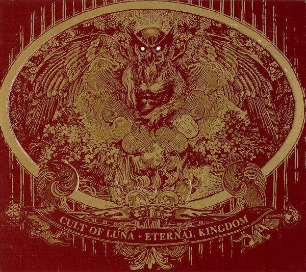 Cover zu Cult Of Luna - Eternal Kingdom | 2008 | CD, Album, Limited Edition | Rock | UK
